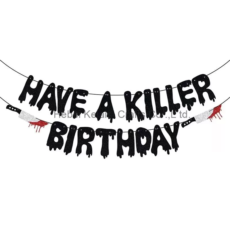 Glitter Have a Killer Birthday Banner