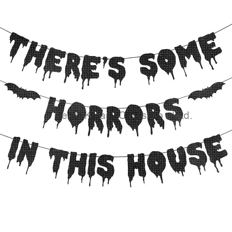 Black Glitter There's Some Horrors In This House Banner